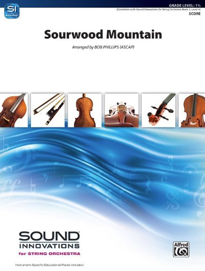 B. Phillips: Sourwood Mountain, Stro (Pa+St)