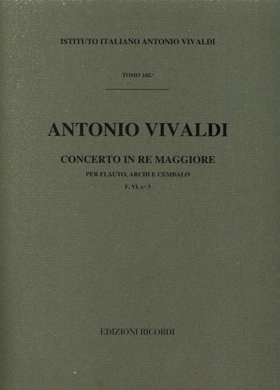 A. Vivaldi: Concerto Per Flauto, Archi E BC: In Re R (Part.)