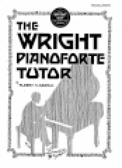 Oswald Albert: The Wright Pianoforte Tutor
