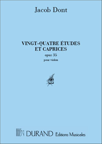 J. Dont: 24 Etudes & Caprices Violon , Viol