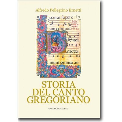 A.P. Ernetti: Storia del canto gregoriano (Bu)