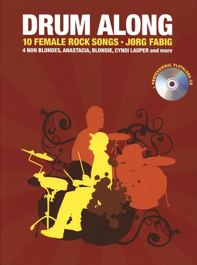 J. Fabig: Drum Along - 10 Female Rock Song, Drst (+OnlAudio)