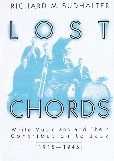 Lost Chords White Musicians