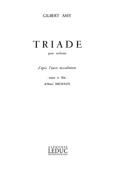G. Amy: Amy Triade Orchestra Score, Sinfo (Part.)