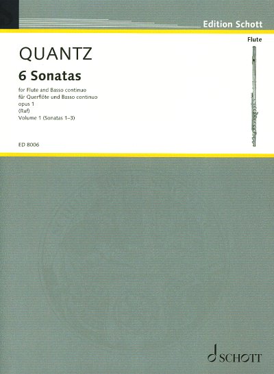 J.J. Quantz: 6 Sonatas op. 1/1-3, FlBc (KlavpaSt)