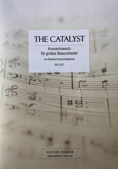 M. Hechenblaickner: The Catalyst, Blaso (Pa+St)