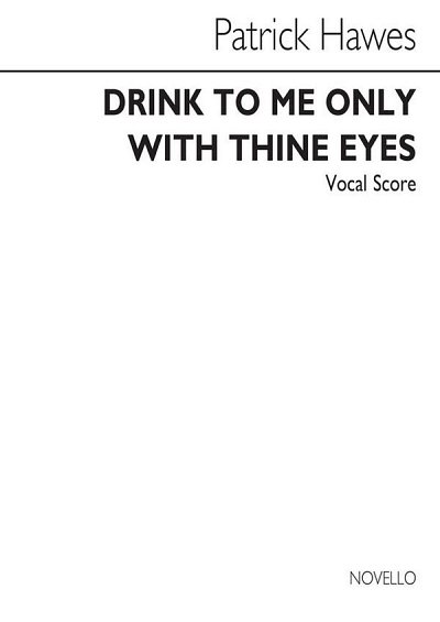 Drink To Me Only With Thine Eyes, GesSKlav (KA)