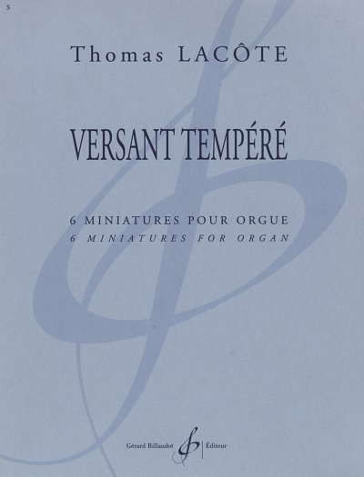 Versant Tempere - 6 Miniatures Pour Orgue, Org