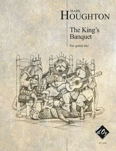 M. Houghton: The King's Banquet, 3Git (Pa+St)