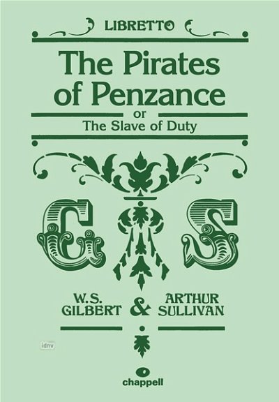 Gilbert W. S. + Sullivan A.: The Pirates Of Penzance (Oder T