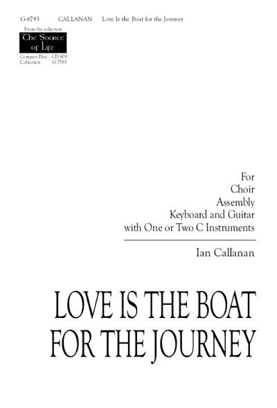 I. Callanan: Love Is the Boat for the Journey, Ch