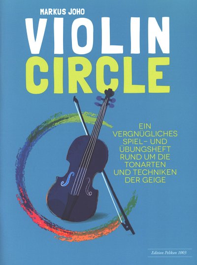 joho, markus: Violin Circle