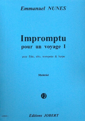 E. Nunes: Impromptu Pour Un Voyage I