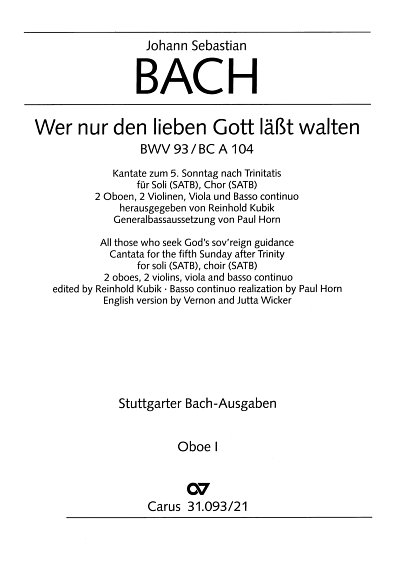 J.S. Bach: Wer nur den lieben Gott lässt wa, GesGchOrc (Ob1)
