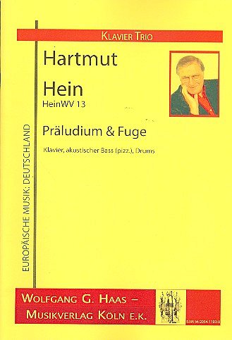 H. Hein: Praeludium + Fuge Heinwv 13