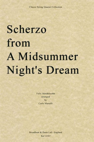 F. Mendelssohn Barth: Scherzo from A Midsum, 2VlVaVc (Part.)
