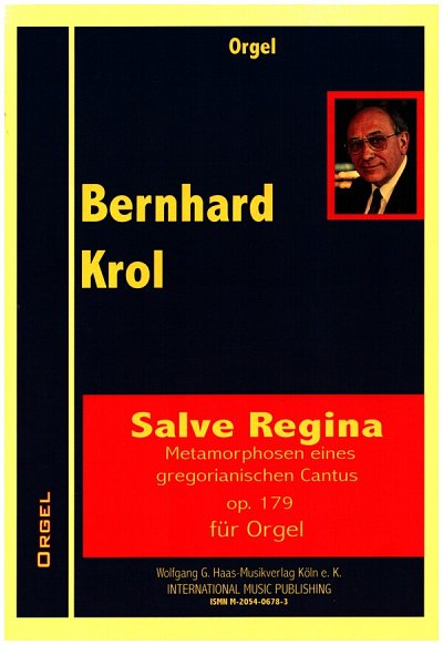B. Krol: Salve Regina Op 179