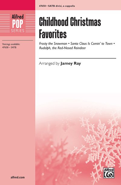 DL: J. Ray: Childhood Christmas Favorites SATB,  a cappella