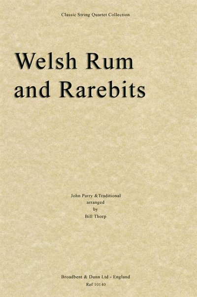 Welsh Rum and Rarebits, 2VlVaVc (Part.)