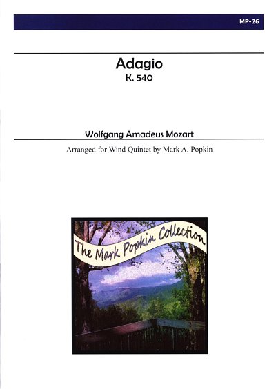 W.A. Mozart: Adagio, K. 540 for Wind Quintet (Pa+St)