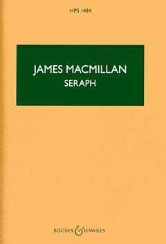 J. MacMillan: Seraph (Stp)