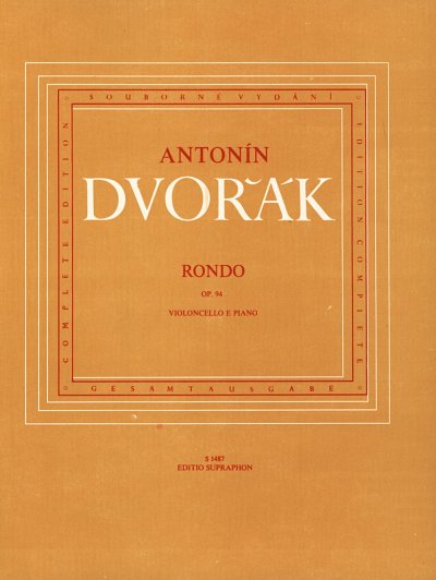 A. Dvo_ák: Rondo g-Moll op. 94, VcKlav (Sppa)