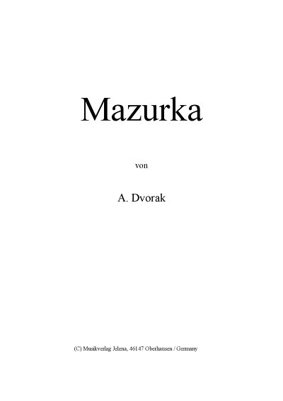A. Dvořák: Mazurka