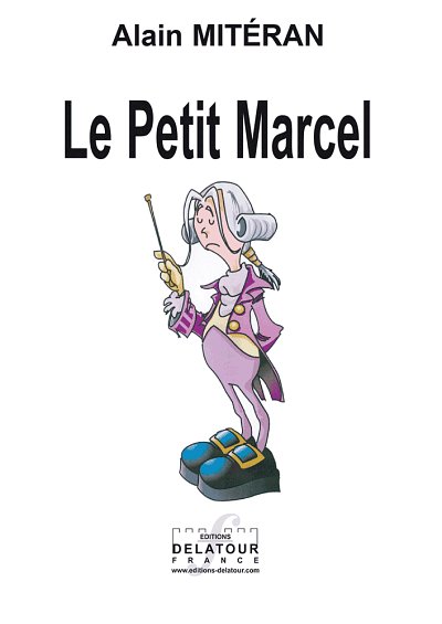 MITERAN Alain: Le petit Marcel