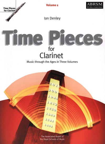 I. Denley: Time Pieces for Clarinet, Volume 1, Klar
