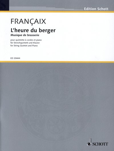 J. Françaix: L'heure du berger  (Pa+St)
