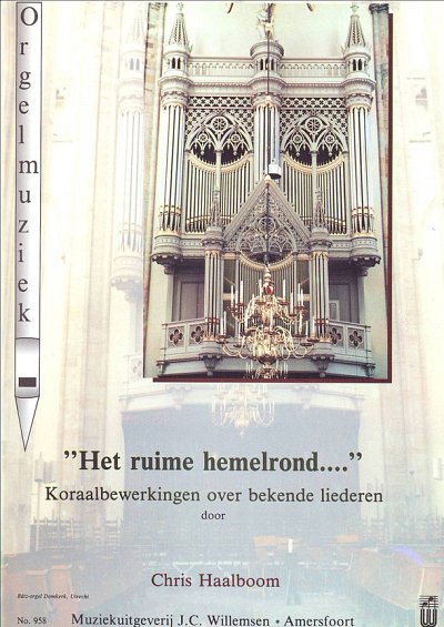 Ruime Hemelrond, Org