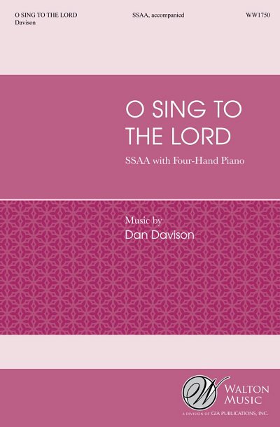 D. Davison: O Sing to the Lord (Stsatz)