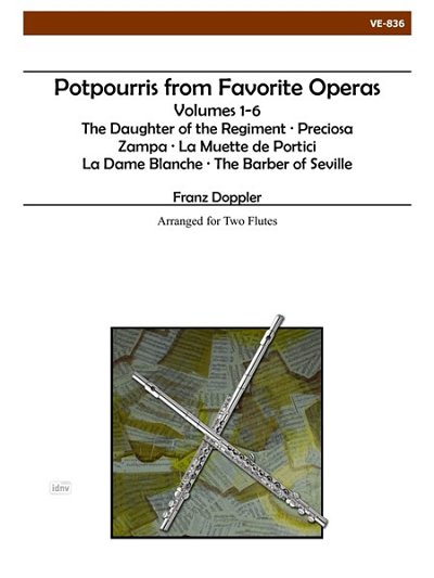 F. Doppler: Potpourris From Favorite Operas, 2Fl (Bu)