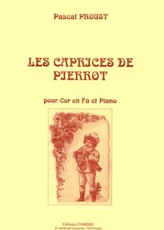 P. Proust: Les Caprices de Pierrot, HrnKlav (KlavpaSt)