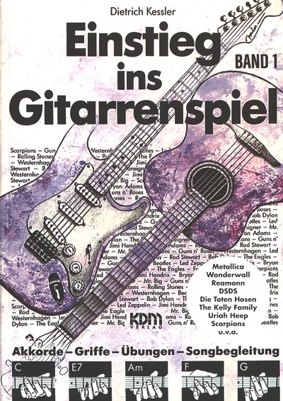 D. Kessler: Einstieg Ins Gitarrenspiel 1, Git