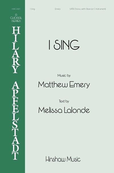 M. Emery: I Sing