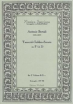 A. Bertali: Tausend-Gulden-Sonate F-Dur