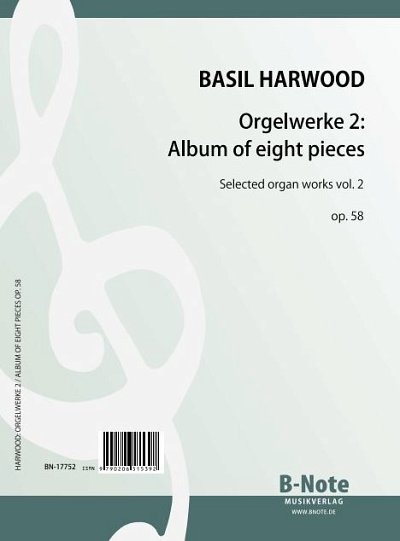 B. Harwood: Album of eight pieces op. 58, Org