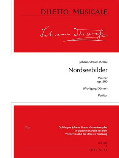 J. Strauß (Sohn): Nordseebilder op. 390