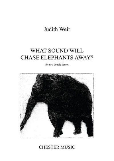 J. Weir: What Sound Will Chase Elephants Away?