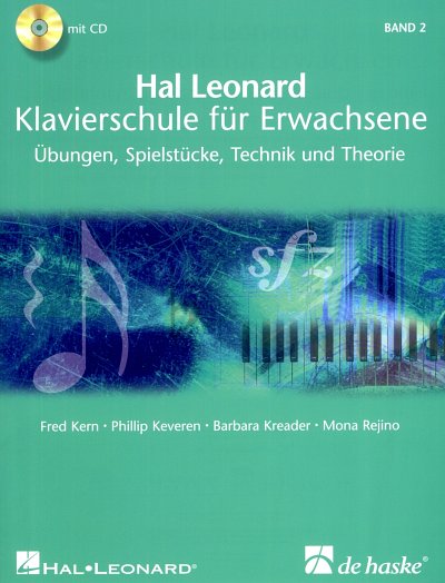 F. Kern: Hal Leonard Klavierschule für Erwachs, Klav (+2CDs)