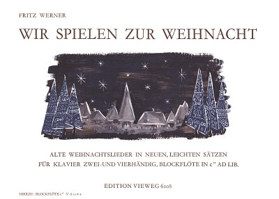 F. Werner: Wir Spielen Zur Weihnacht