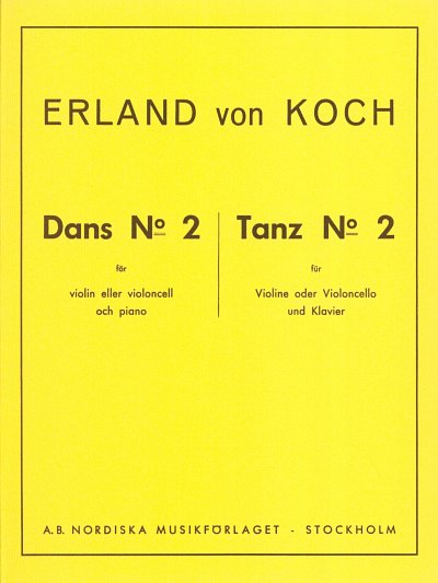 Koch Erland Von: Dans 2