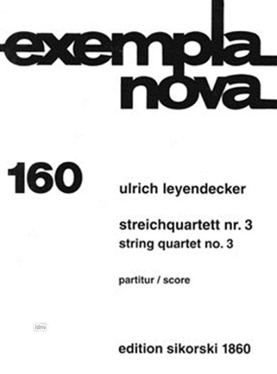 Leyendecker Ulrich: Quartett 3 Nach Dem Ricercar (Kunst Der 