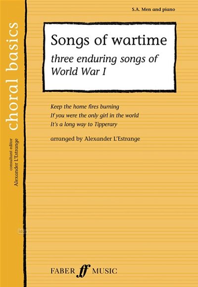 [Bea:] L'Estrange, A.: Songs of wartime. SA/Men acc. (CBS)