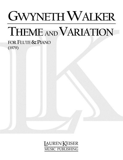G. Walker: Theme and Variation, FlKlav (KlavpaSt)
