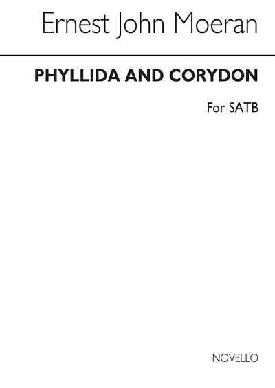 E.J. Moeran: Phyllida and Corydon, GCh4 (Chpa)