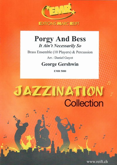 G. Gershwin: Porgy & Bess - It Ain't Necessarily So