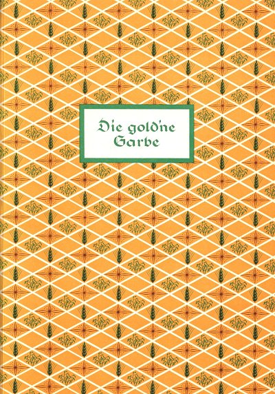 F. Joede: Die gold'ne Garbe, GesKlav/Akk
