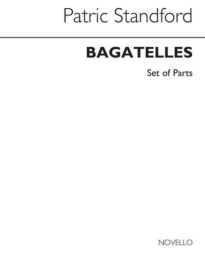 P. Standford: Bagatelles For String Quartet (Parts)